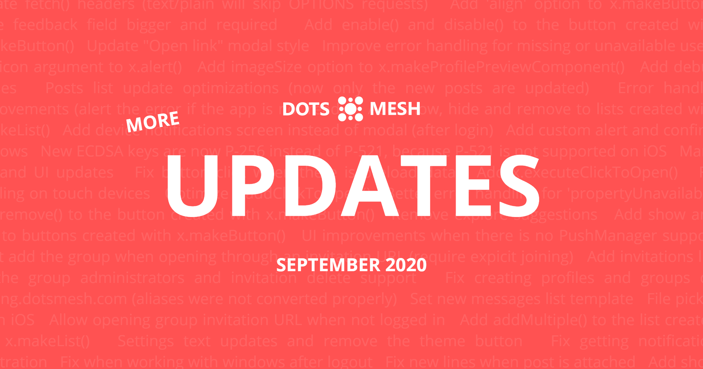 New Dots Mesh software release (a second one in September 2020)