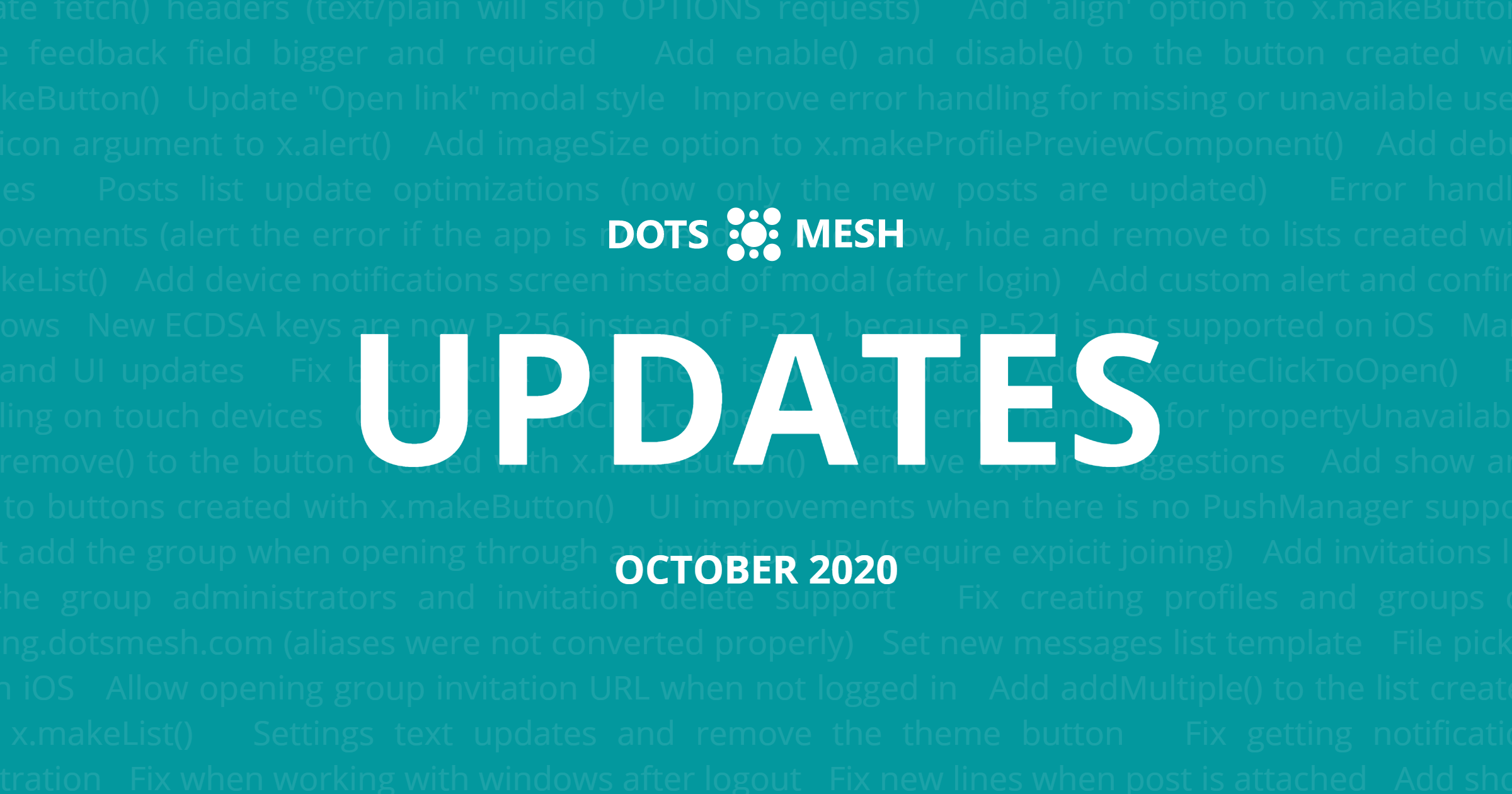 New Dots Mesh software release (October 2020)